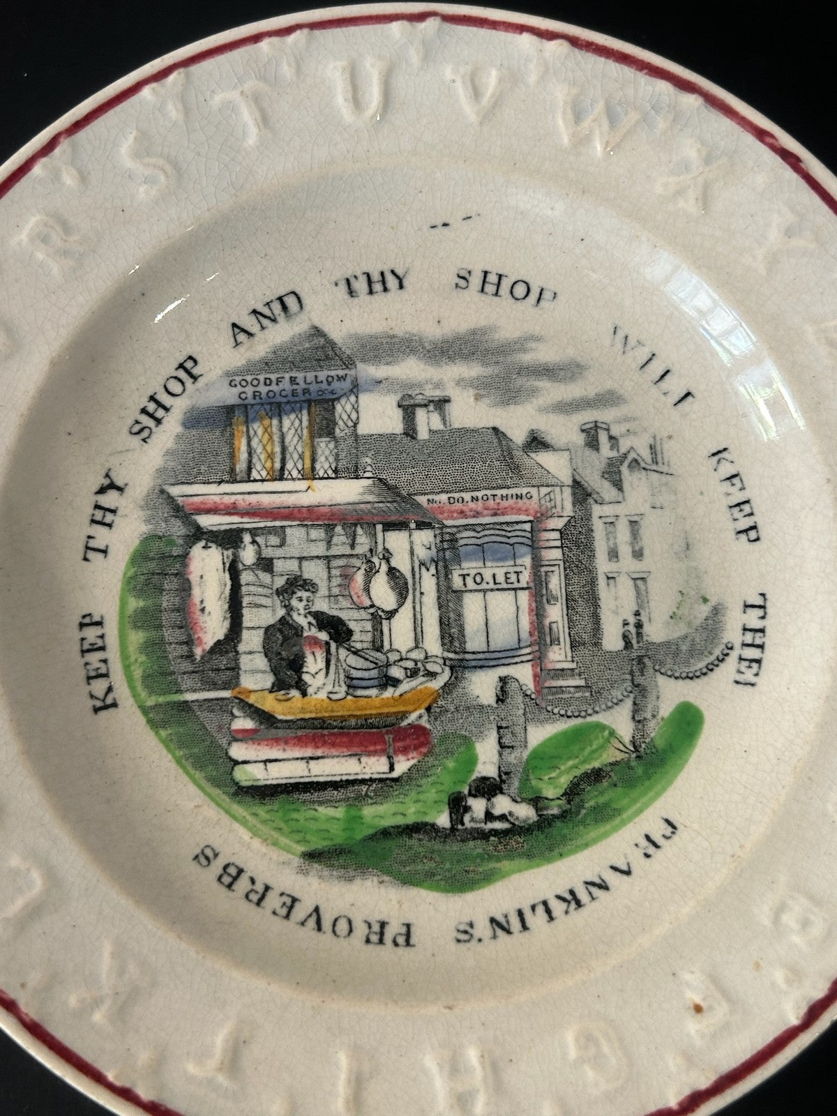Antique Franklin's Proverbs ABC Alphabet Plate Keep Thy Shop and Thy Shop Will1